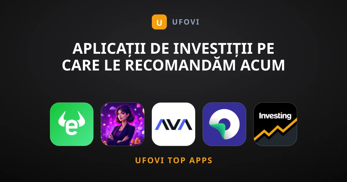 Aplicații De Investiții Pe Care Le Recomandăm Acum