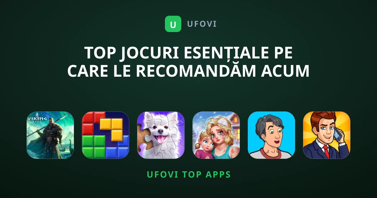 Top Jocuri Esențiale pe Care le Recomandăm Acum